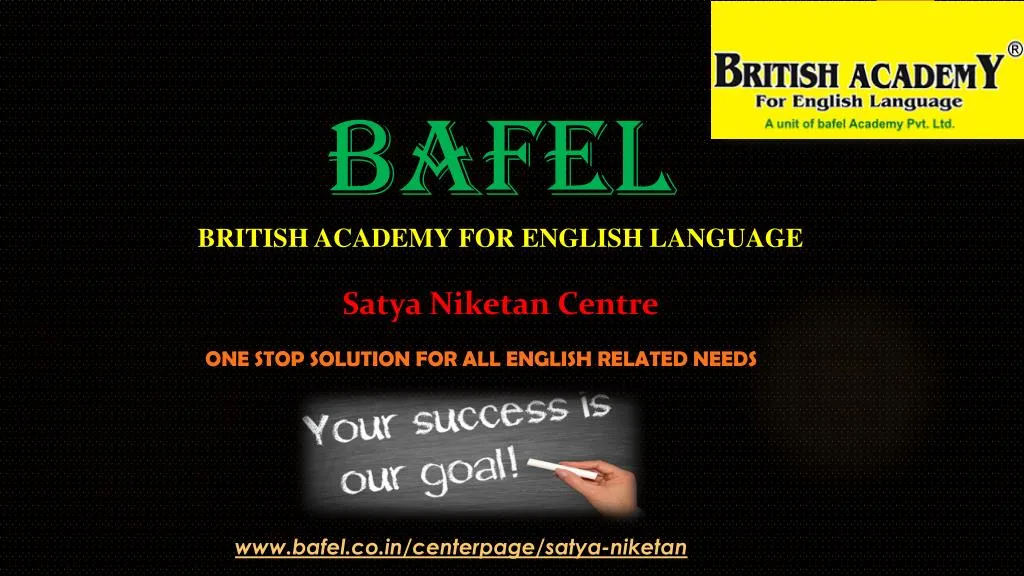 bafel british academy for english language satya niketan centre