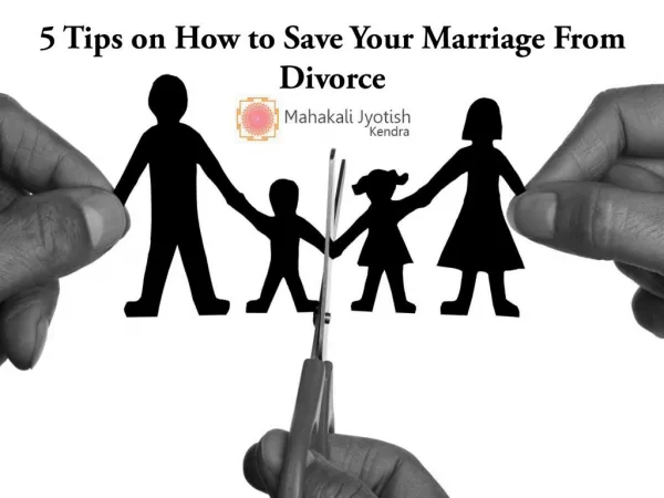 5 Tips on How to Save Your Marriage From Divorce
