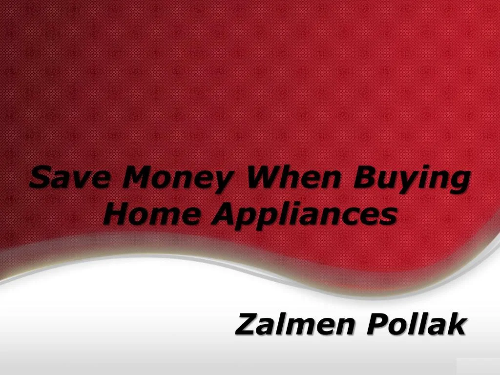 save money when buying home appliances