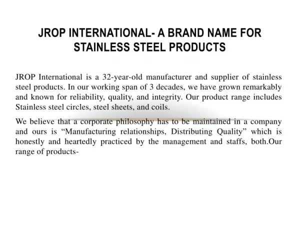 JROP International- A brand Name for Stainless Steel Products