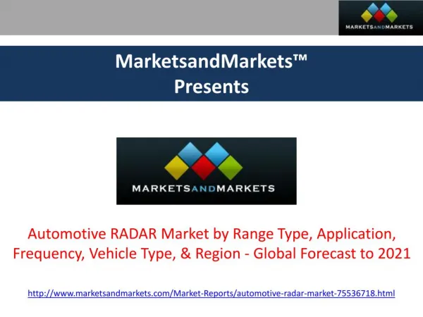 Automotive RADAR Market - Global Forecast to 2021