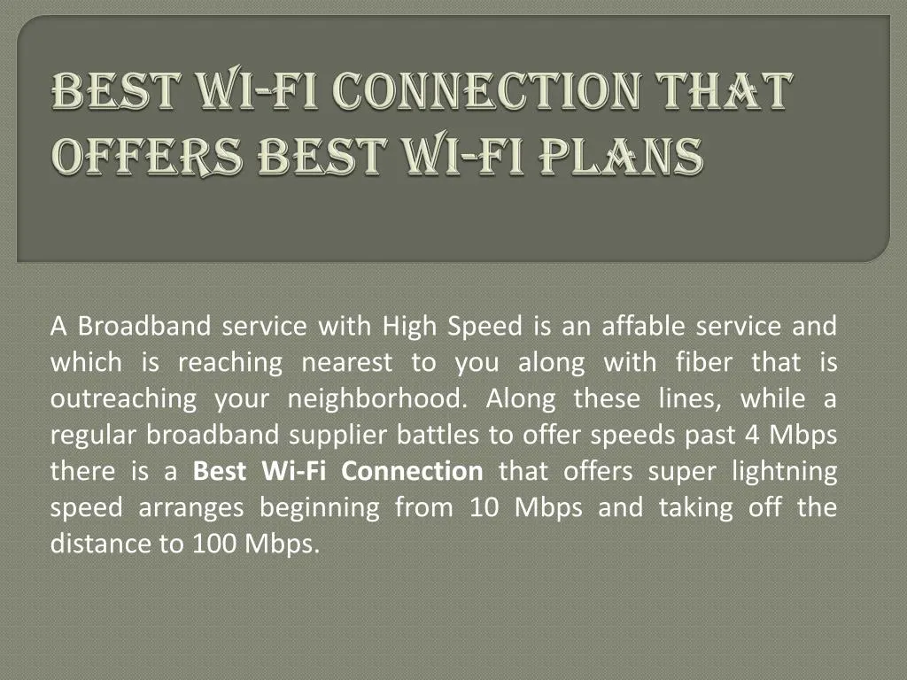 best wi fi connection that offers best wi fi plans