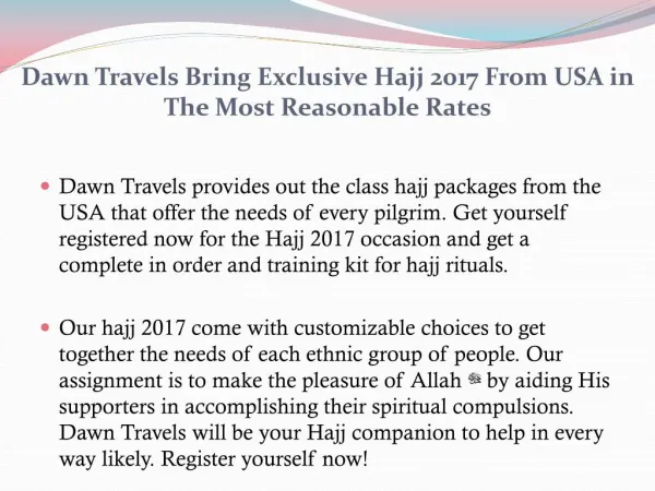 Dawn Travels Bring Exclusive Hajj 2017 From USA