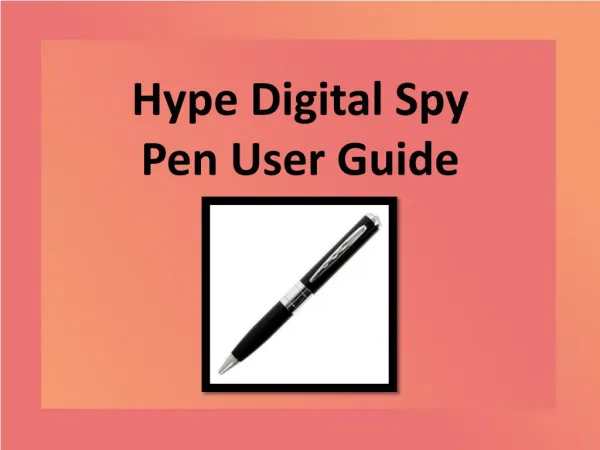 Hype Digital Spy Pen User Guide