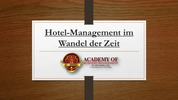 Hotel-Management im Wandel der Zeit