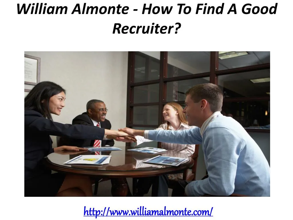 william almonte how to find a good recruiter