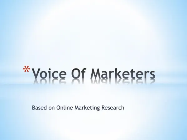 Voice Of Marketers Digital Marketing