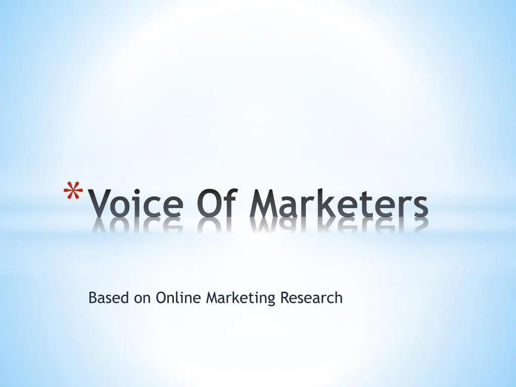 voice of marketers