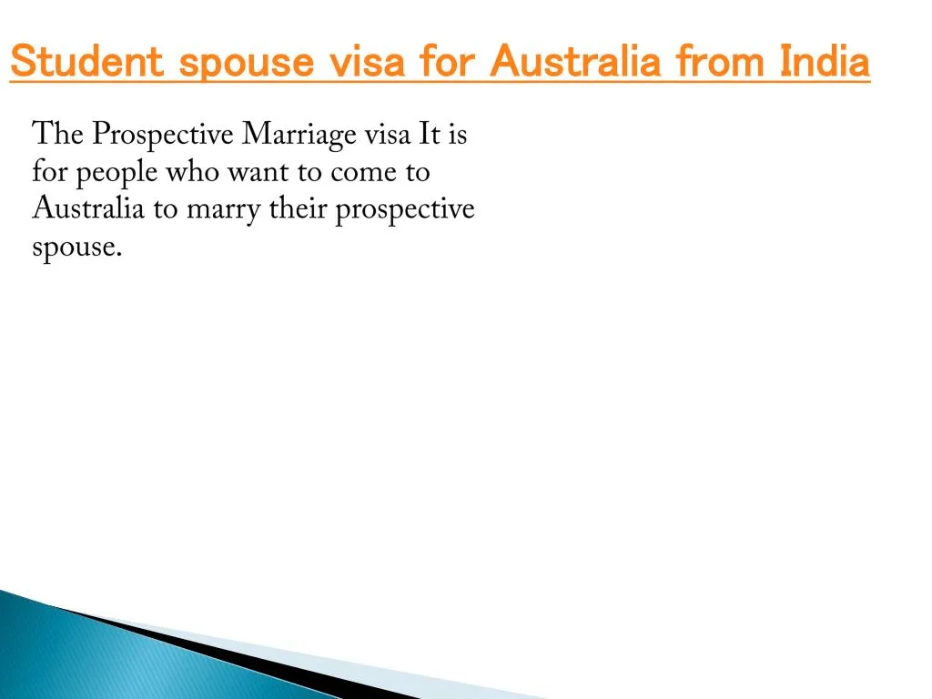 s tudent spouse visa for a ustralia from i ndia