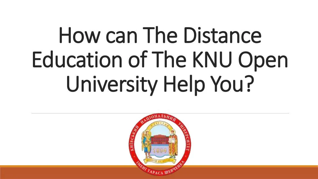 how can the distance education of the knu open university help you