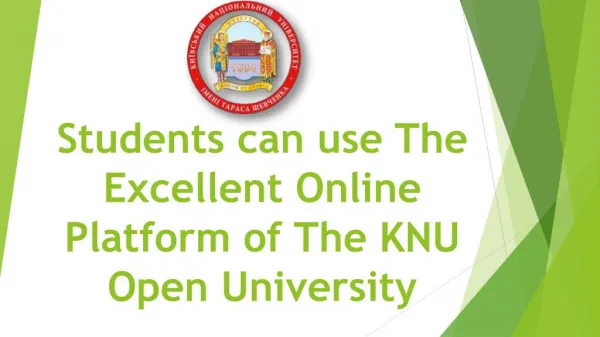 Students can use The Excellent Online Platform of The KNU Open University