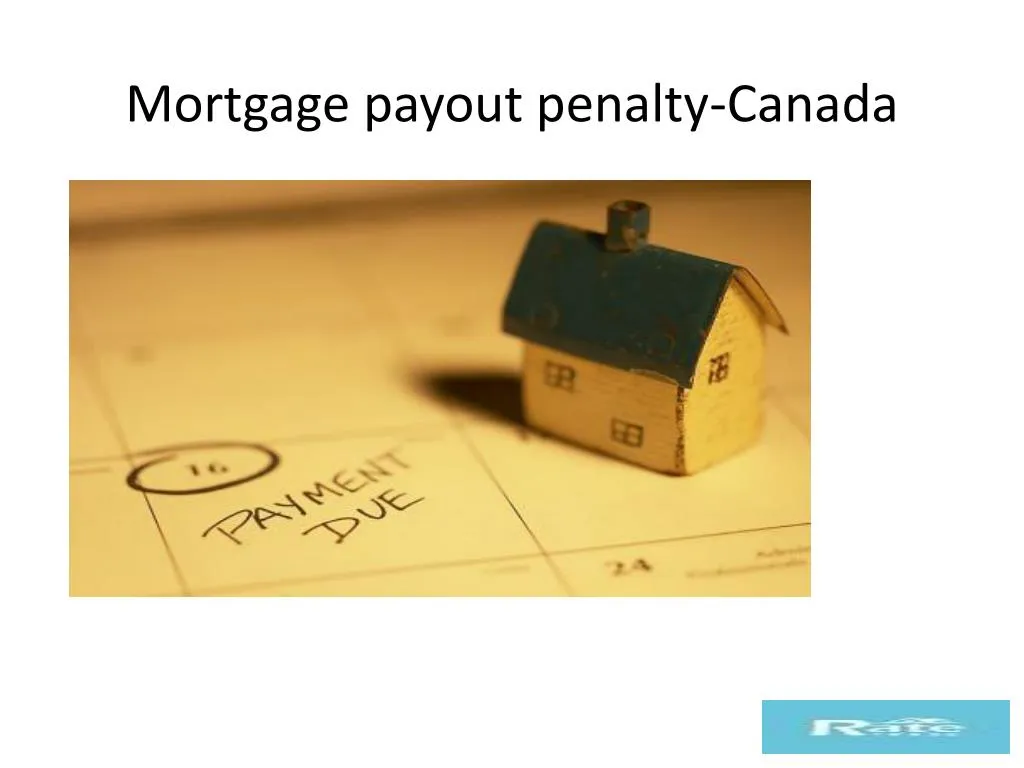 mortgage payout penalty canada