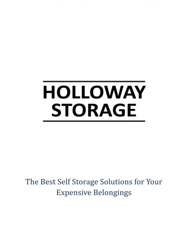 The Best Self Storage Solutions for Your Expensive Belongings