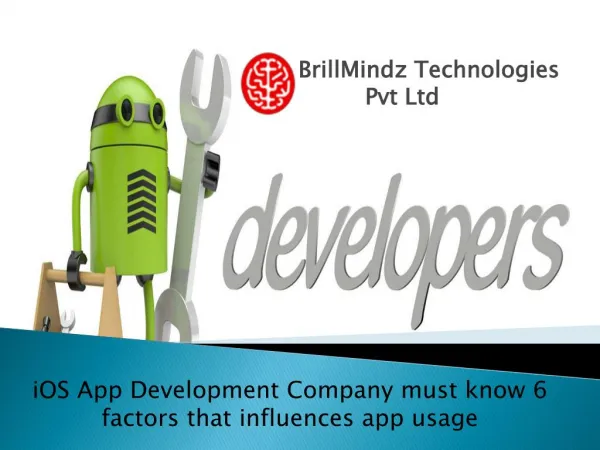 iOS App Development Company must know 6 factors that influences app usage