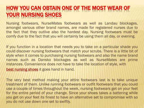 How you can Obtain one of the most Wear of Your Nursing Shoes