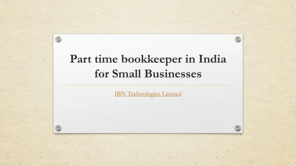Part time bookkeeper in India for Small Businesses