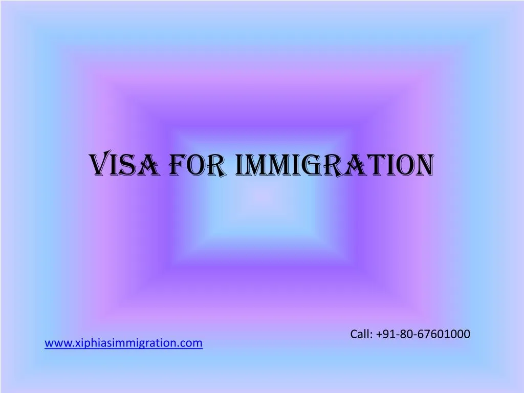 visa for immigration