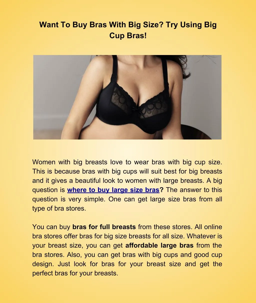 want to buy bras with big size try using