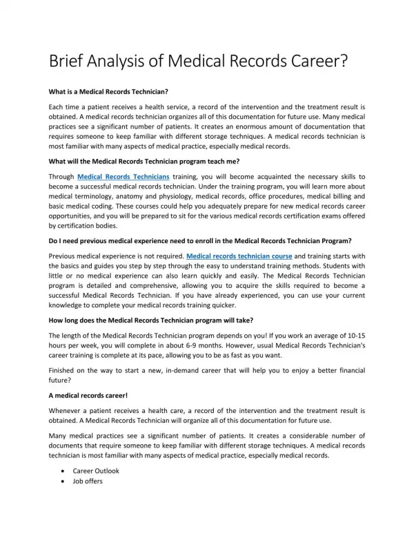 Brief Analysis of Medical Records Career?