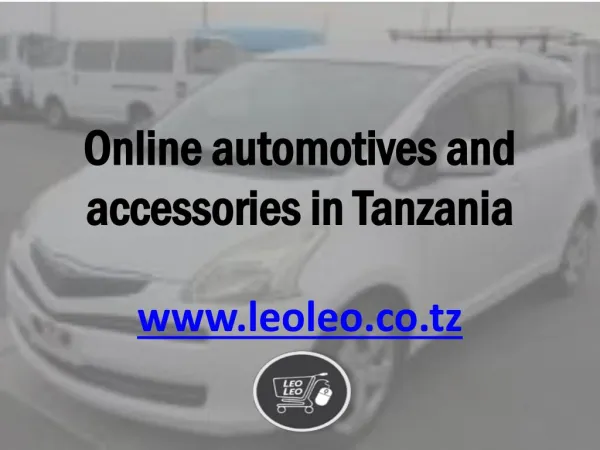 Online automotives and accessories in tanzania