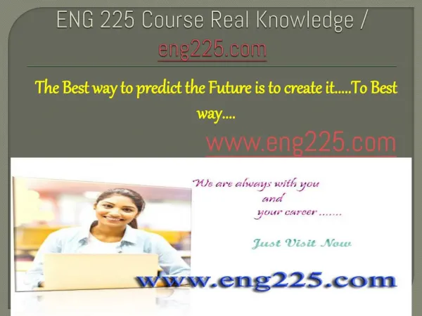 ENG 225 Course Real Knowledge / eng225.com