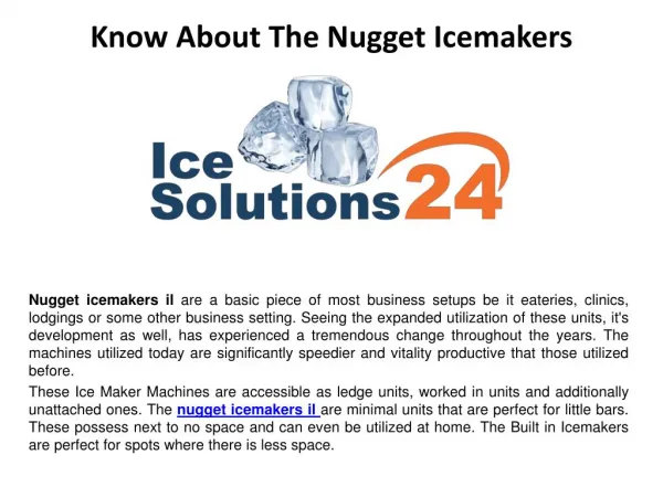 Know about the nugget icemakers