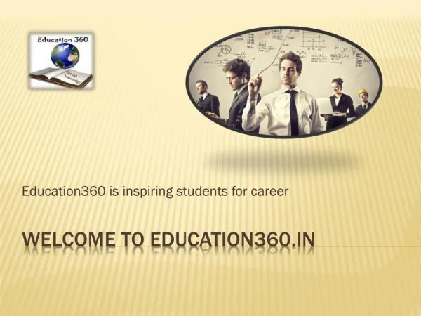 Browse Education360 for successful career