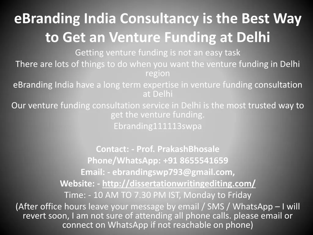 ebranding india consultancy is the best way to get an venture funding at delhi