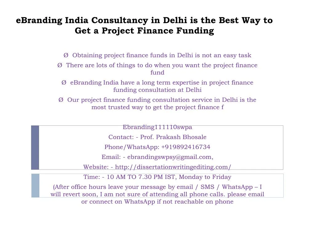 ebranding india consultancy in delhi is the best way to get a project finance funding