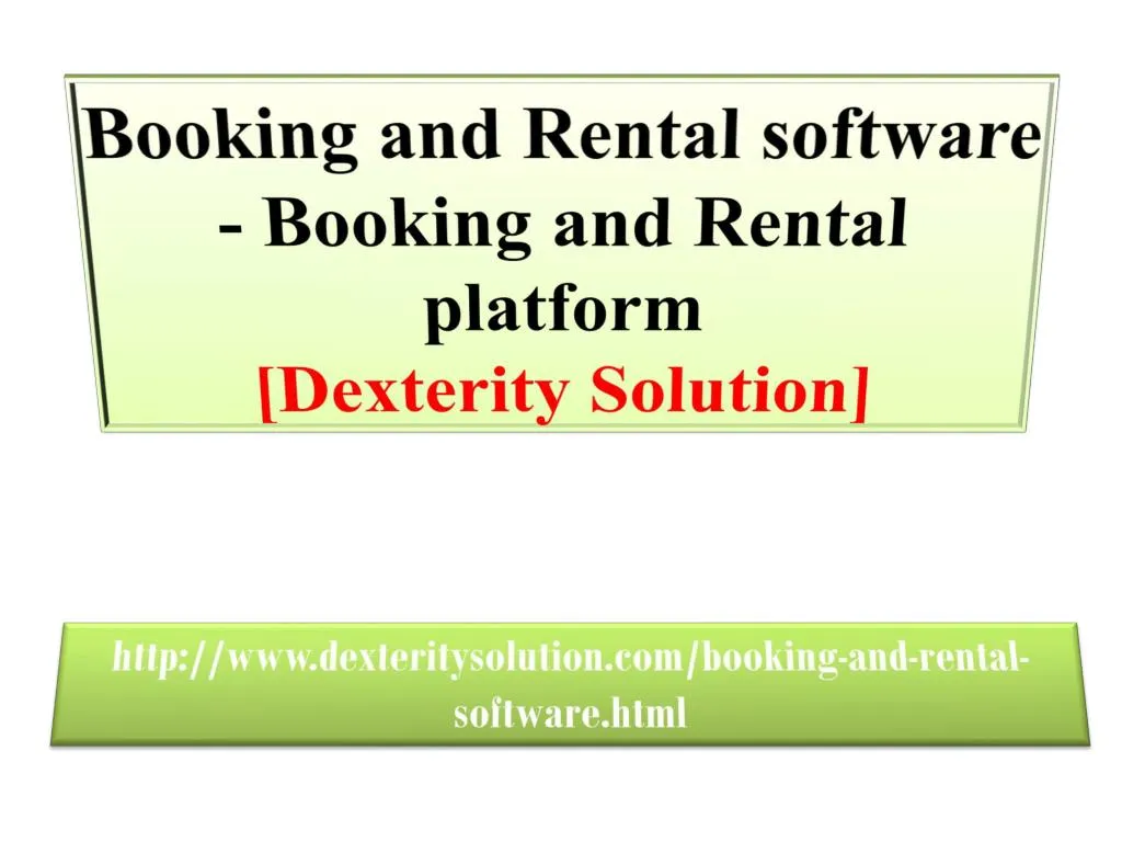 booking and rental software booking and rental platform dexterity solution