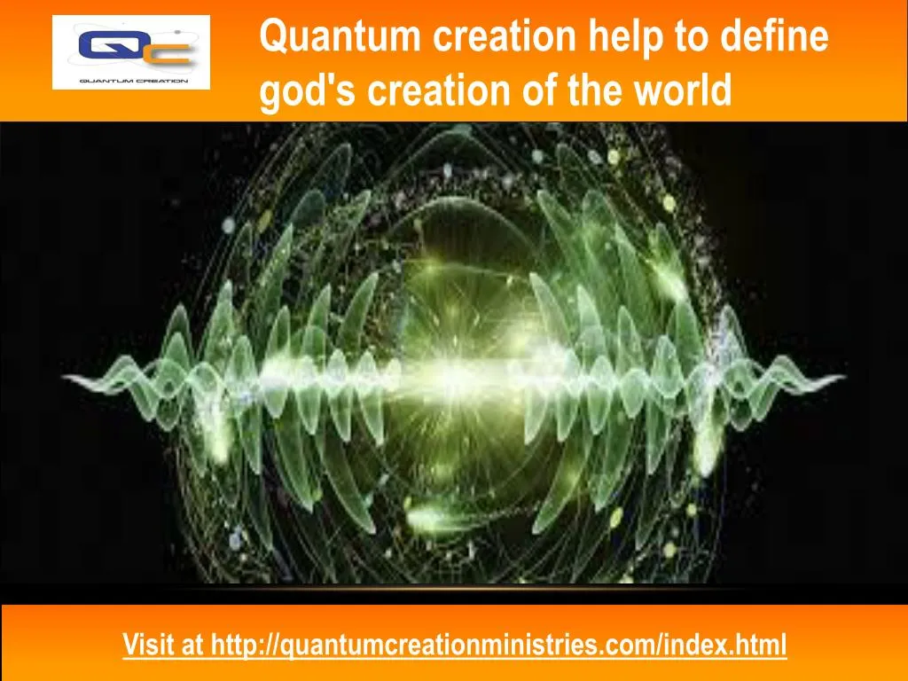 quantum creation help to define god s creation