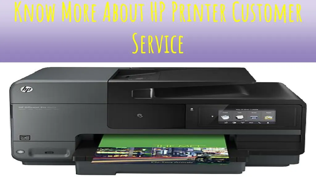 know more about hp printer customer service