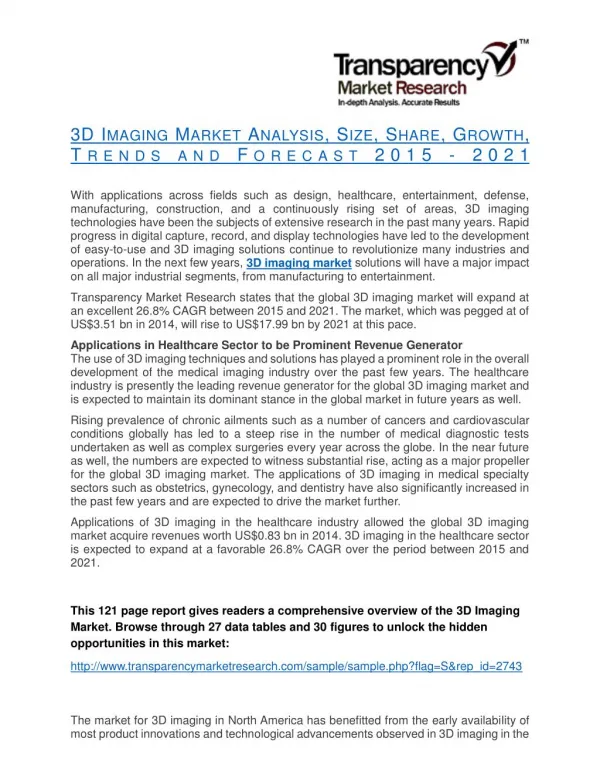 3D Imaging Market Analysis, Size, Share, Growth, Trends and Forecast 2015 - 2021
