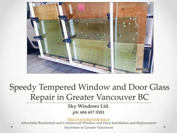 Speedy Tempered Window and Door Glass Repair in Greater Vancouver BC