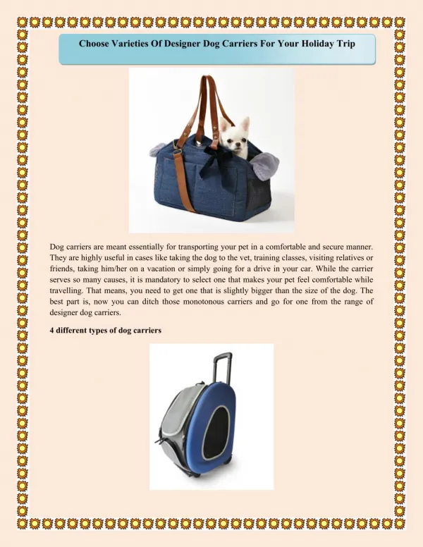 Choose Varieties Of Designer Dog Carriers For Your Holiday Trip
