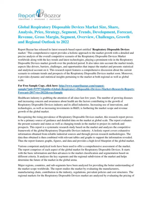 Respiratory Disposable Devices Market Pit Falls, Present Scenario and Growth Prospects To 2022