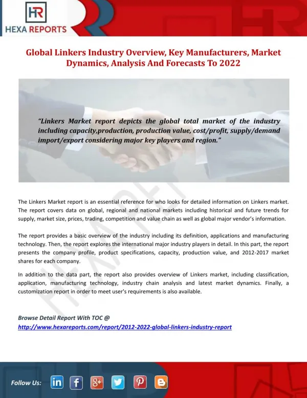Global Linkers Industry Overview, Key Manufacturers, Market Dynamics, Analysis And Forecasts To 2022