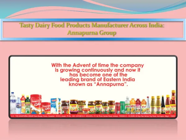 Tasty Dairy Food Products Manufacturer Across India: Annapurna Group