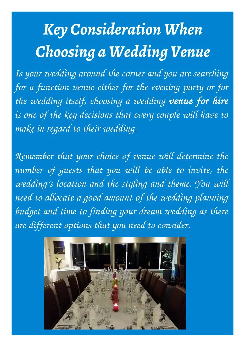 key consideration when choosing a wedding venue