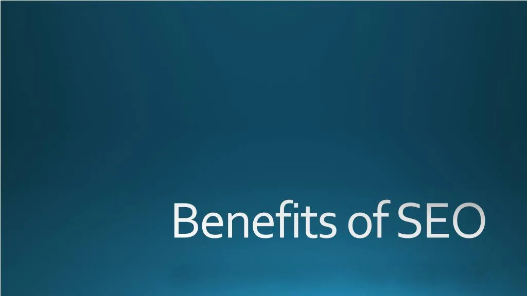 benefits of seo