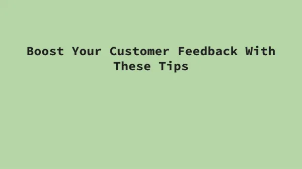 Customer Feedback Tips