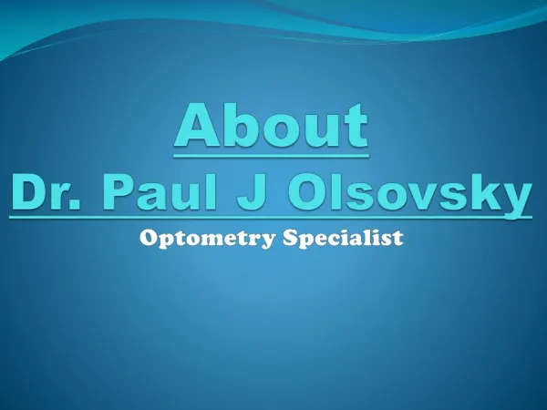 Dr.Paul J Olsovsky