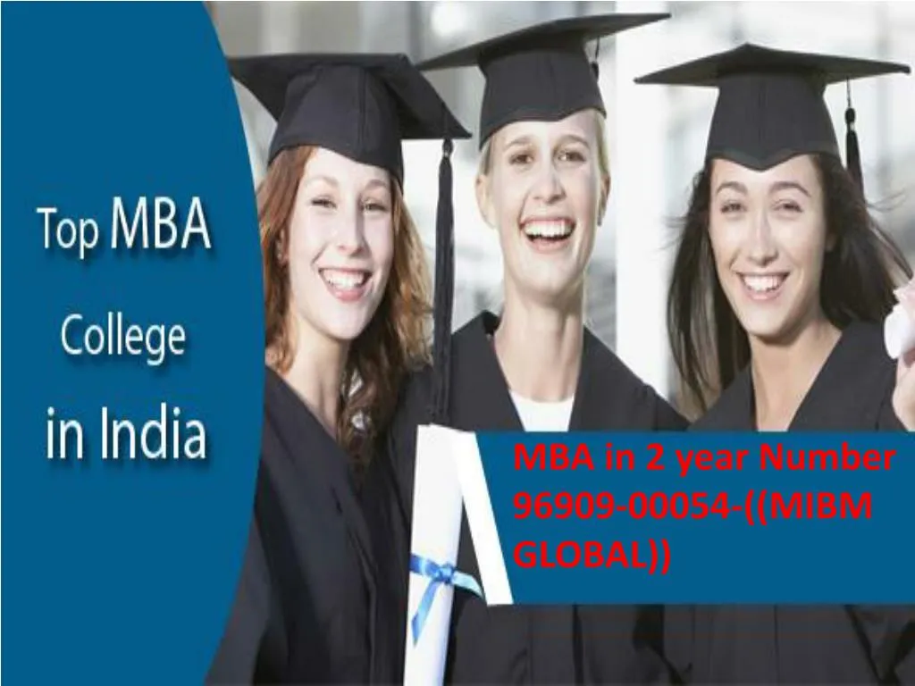 mba in 2 year number 96909 00054 mibm global