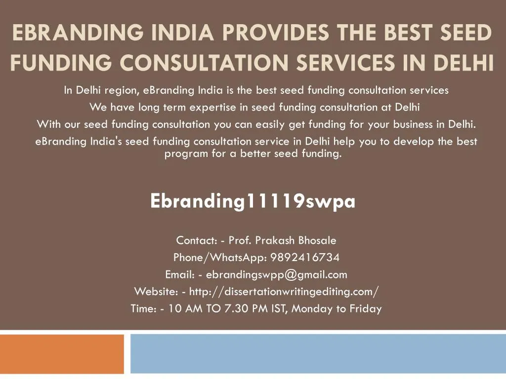 ebranding india provides the best seed funding consultation services in delhi