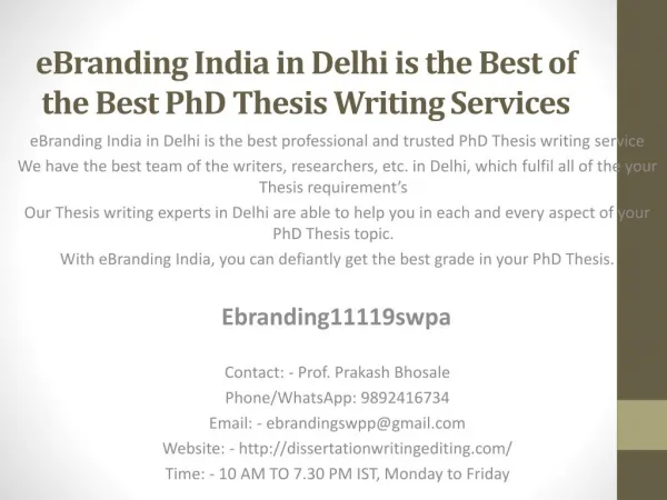 eBranding India in Delhi is the Best of the Best PhD Thesis Writing Services