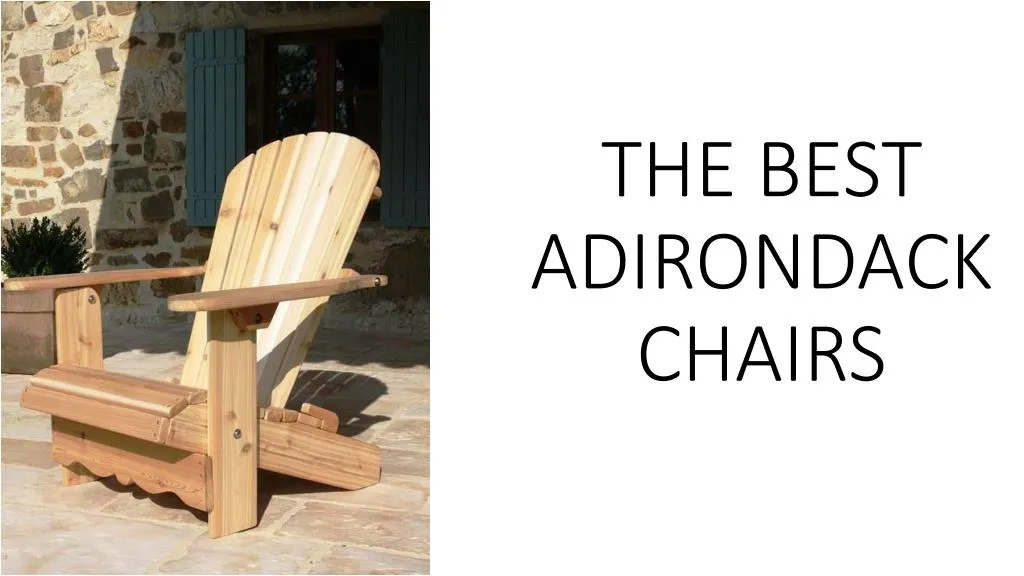 the best adirondack chairs