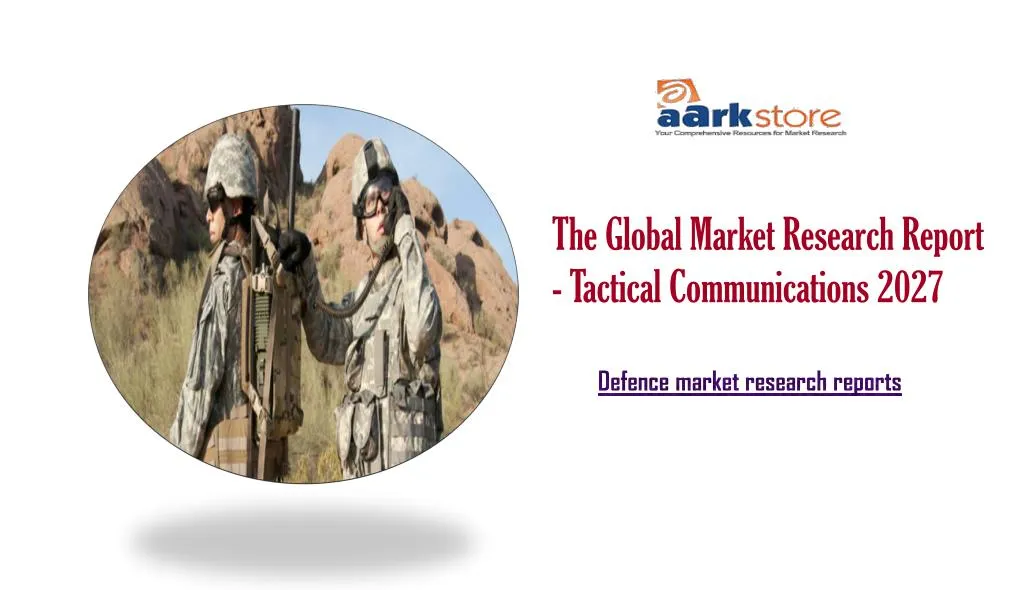 the global market research report tactical