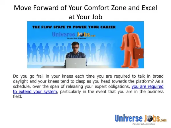 Move Forward of Your Comfort Zone and Excel at Your Job