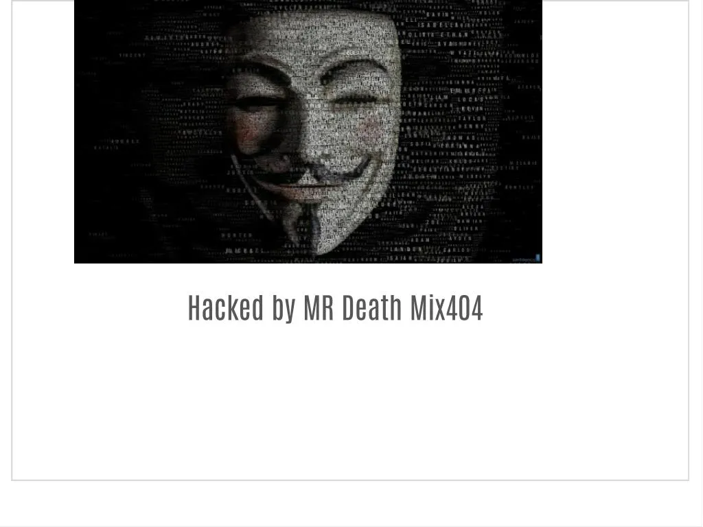 hacked by mr death mix404