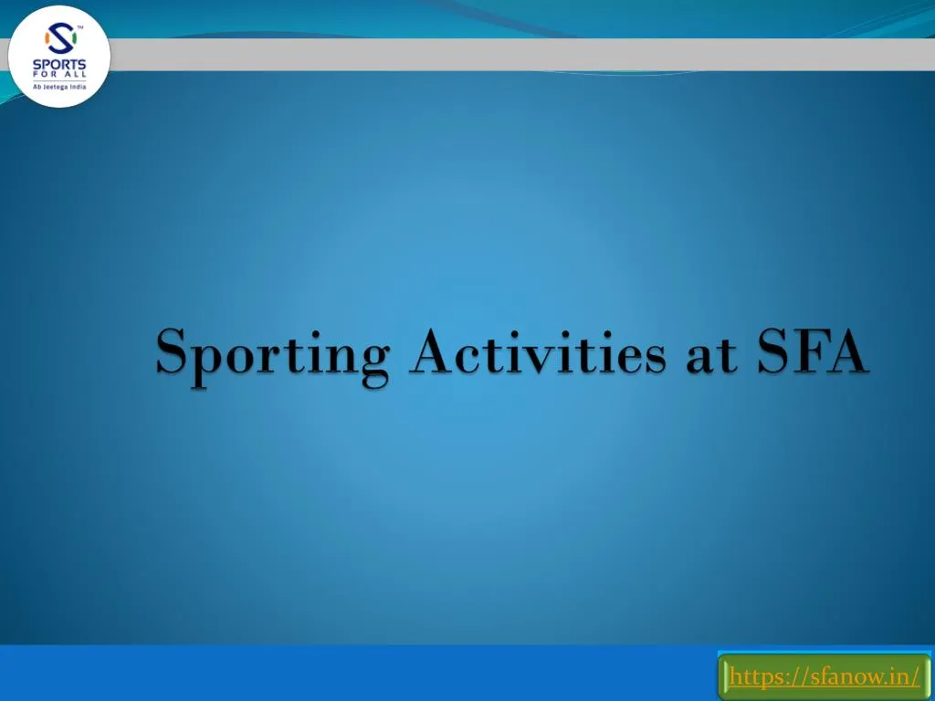 sporting activities at sfa
